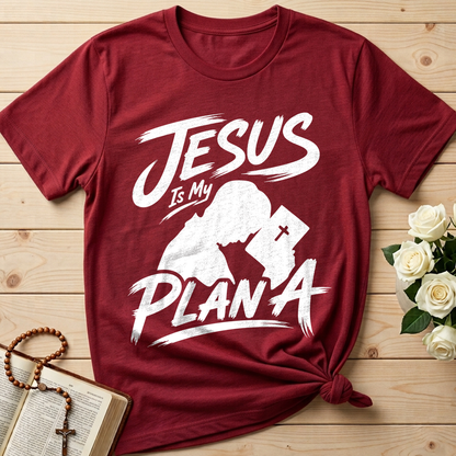 Jesus Is My Plan A 01