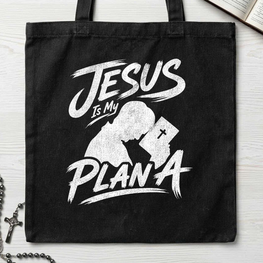 Jesus Is My Plan A 01