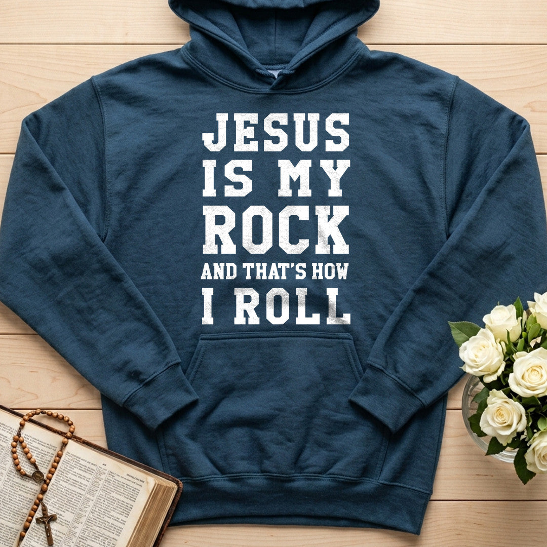 Jesus Is My Rock And That's How I Roll 01
