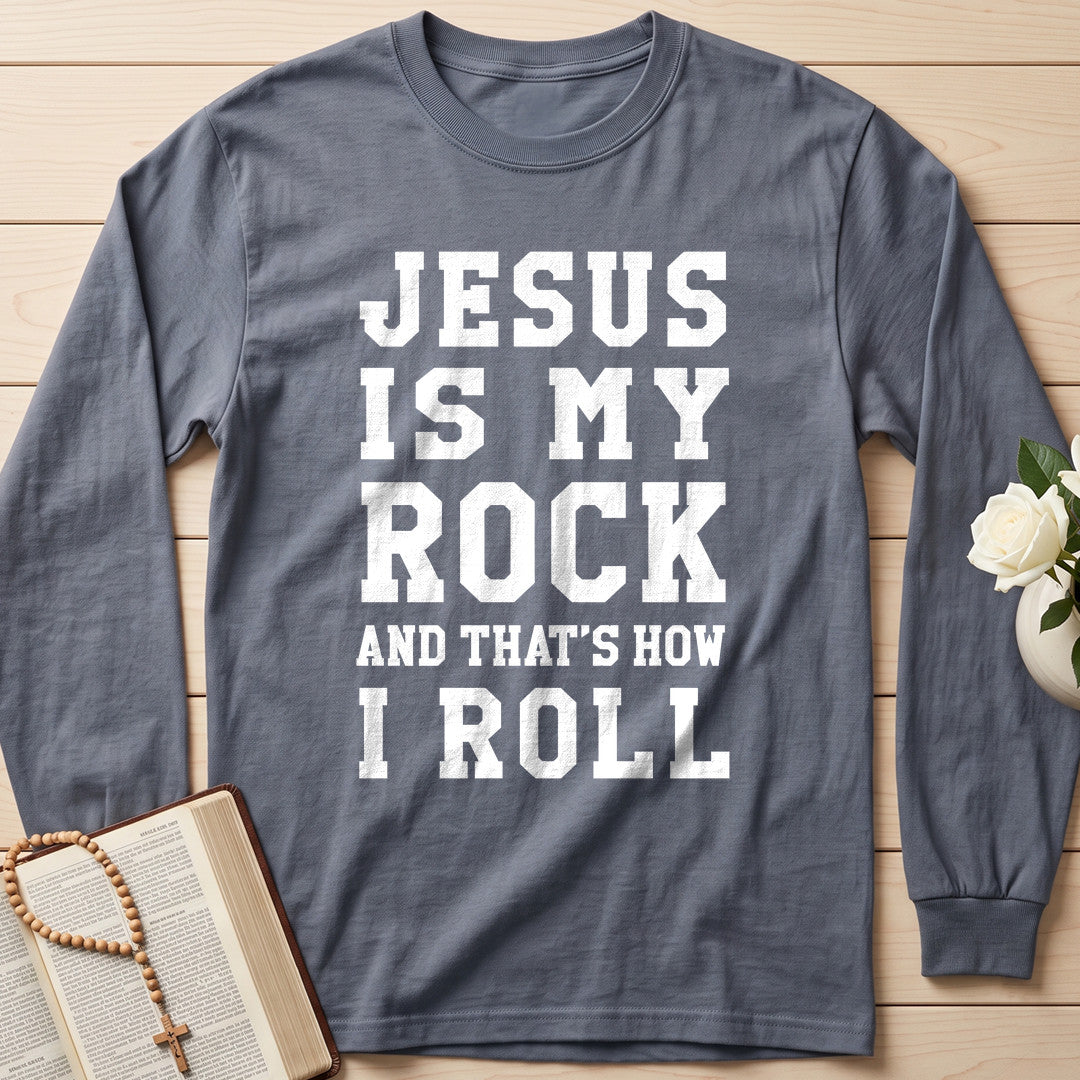 Jesus Is My Rock And That's How I Roll 01