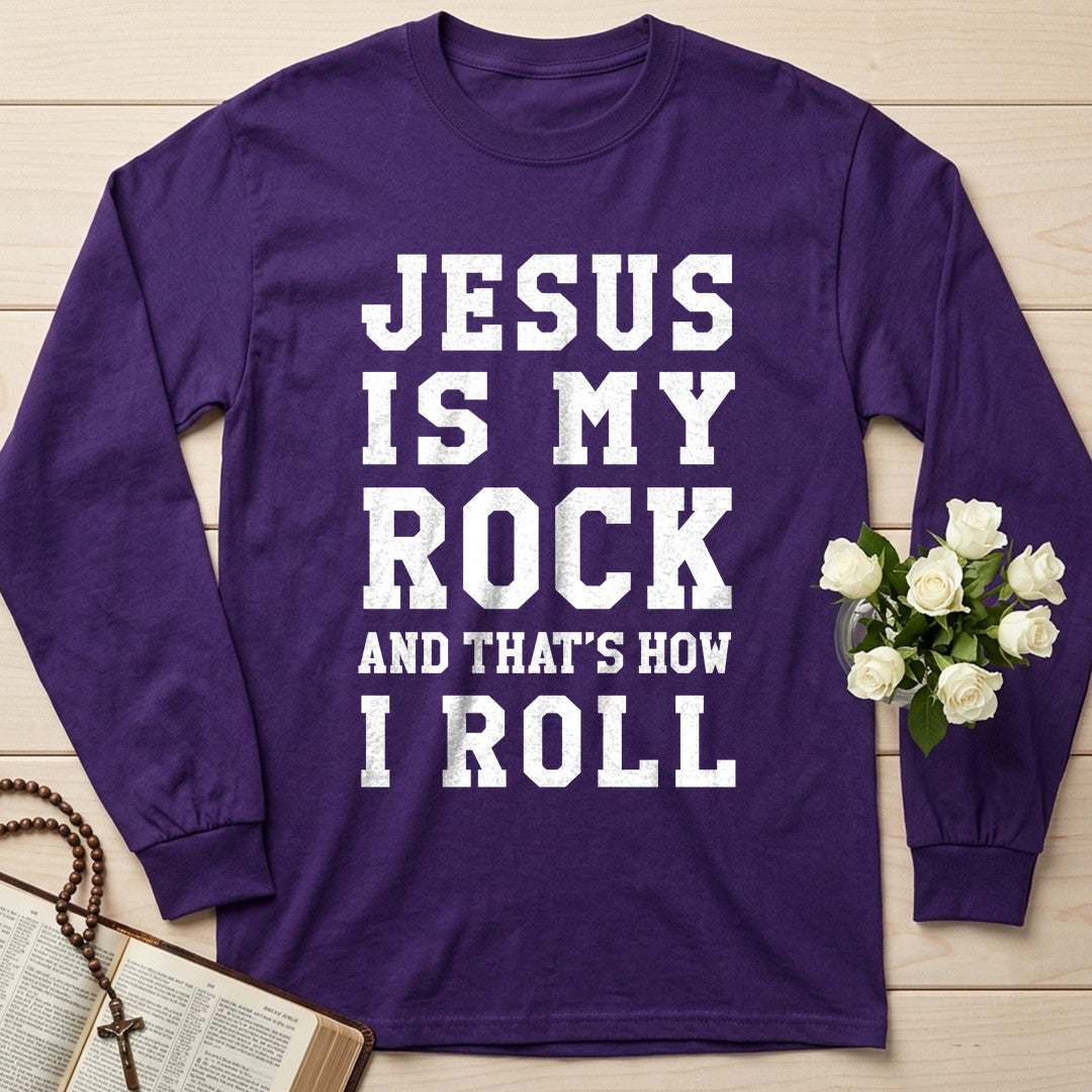 Jesus Is My Rock And That's How I Roll 01
