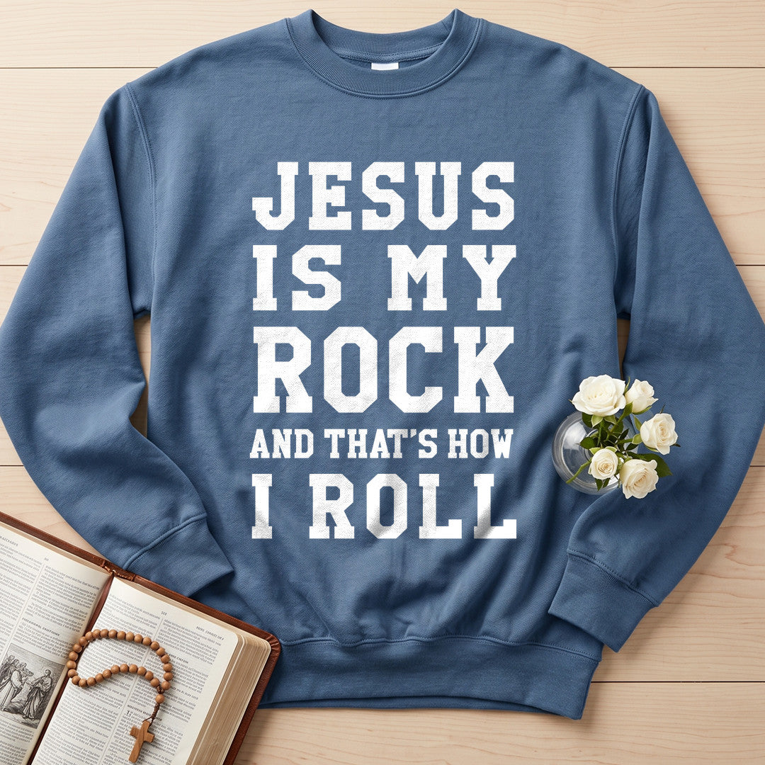 Jesus Is My Rock And That's How I Roll 01