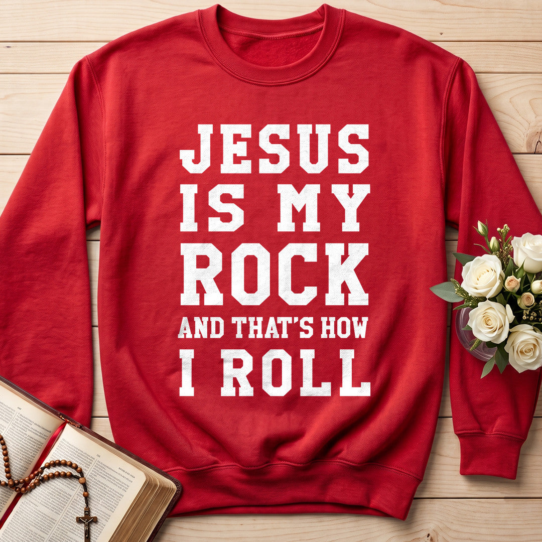 Jesus Is My Rock And That's How I Roll 01
