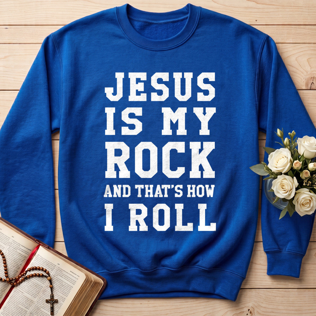 Jesus Is My Rock And That's How I Roll 01