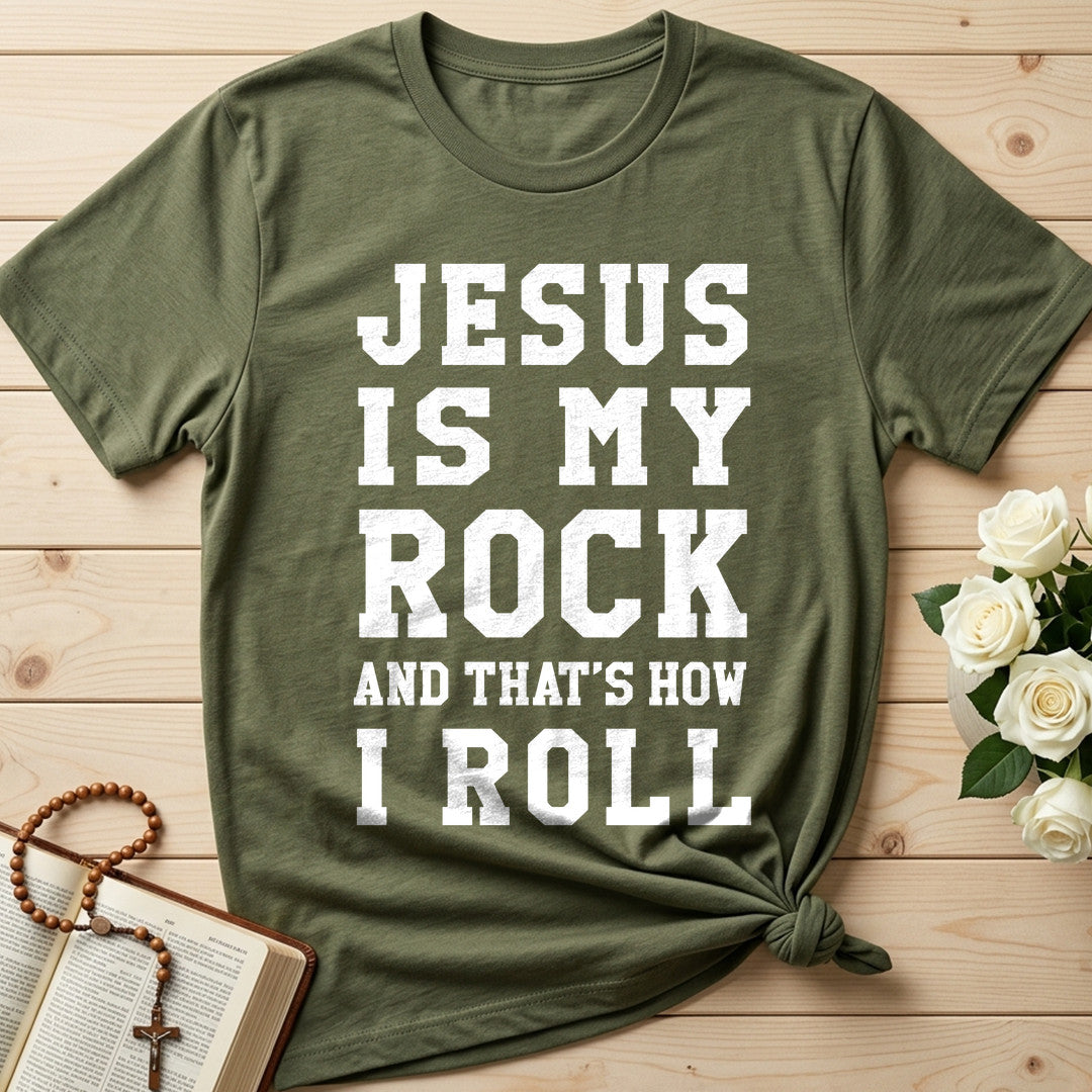 Jesus Is My Rock And That's How I Roll 01