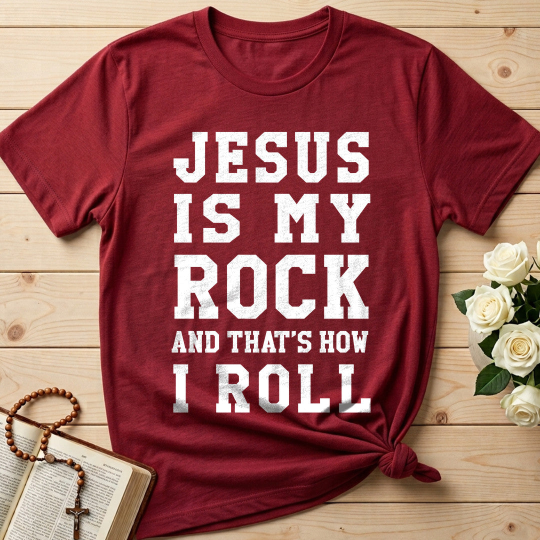 Jesus Is My Rock And That's How I Roll 01