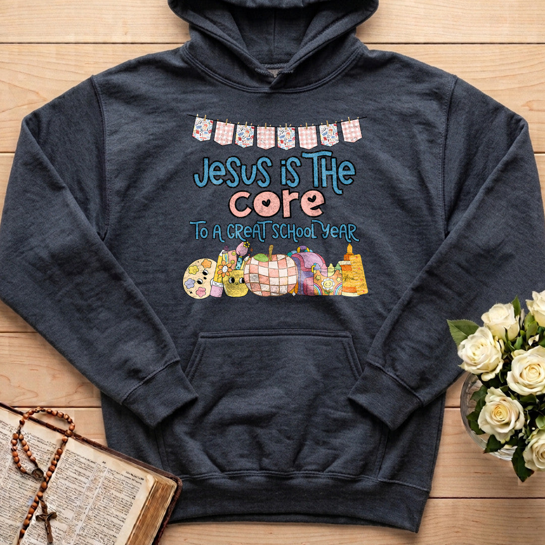 Jesus Is The Core To A Great School Year 01