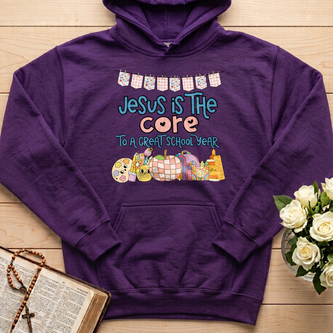 Jesus Is The Core To A Great School Year 01
