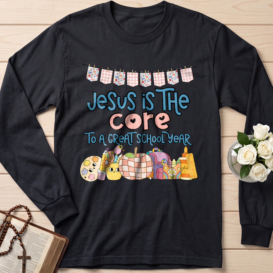 Jesus Is The Core To A Great School Year 01