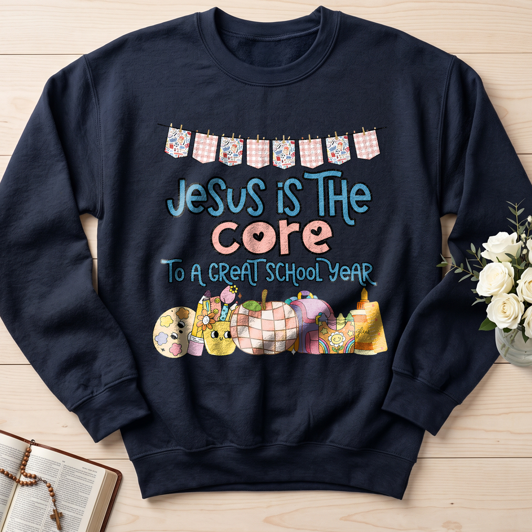 Jesus Is The Core To A Great School Year 01