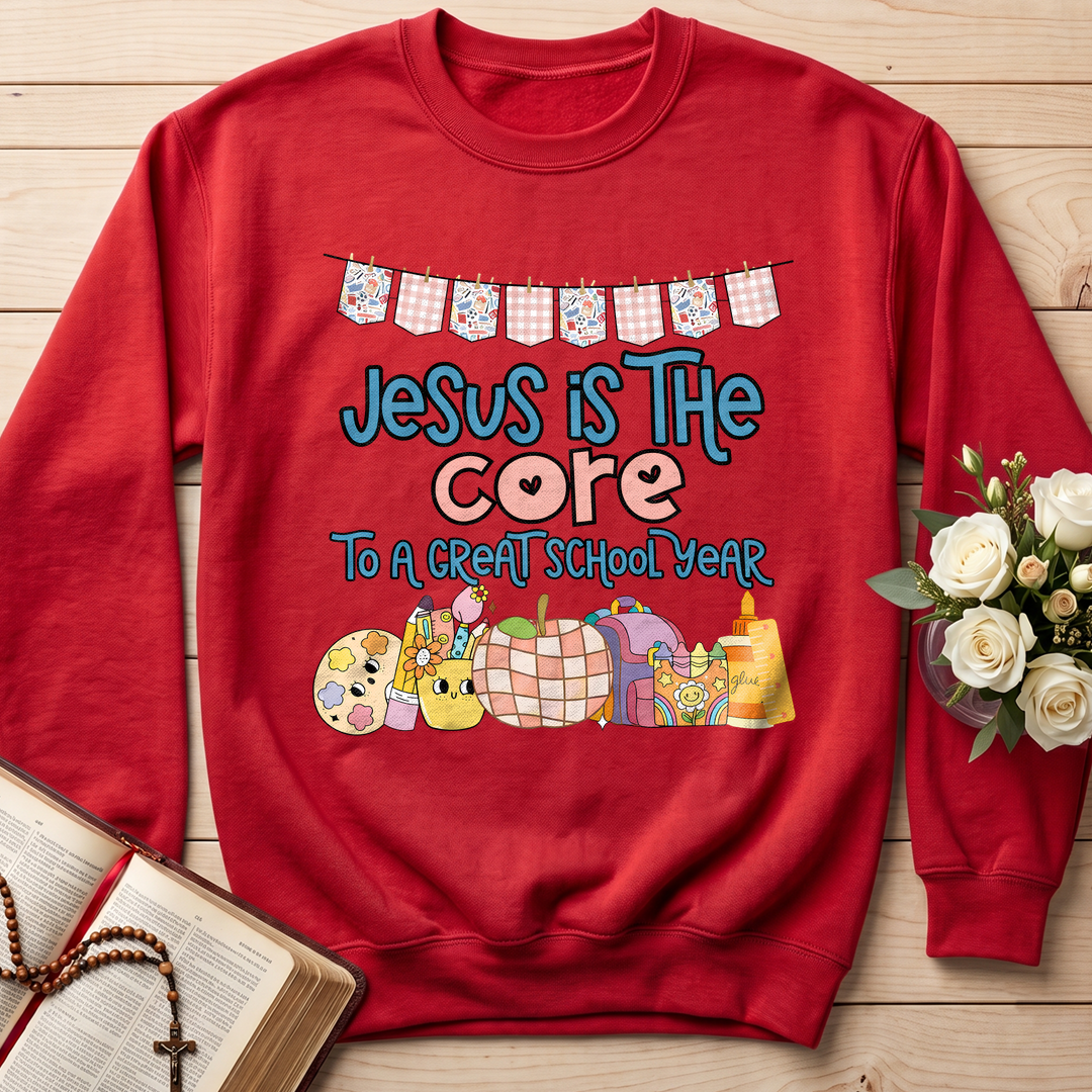 Jesus Is The Core To A Great School Year 01