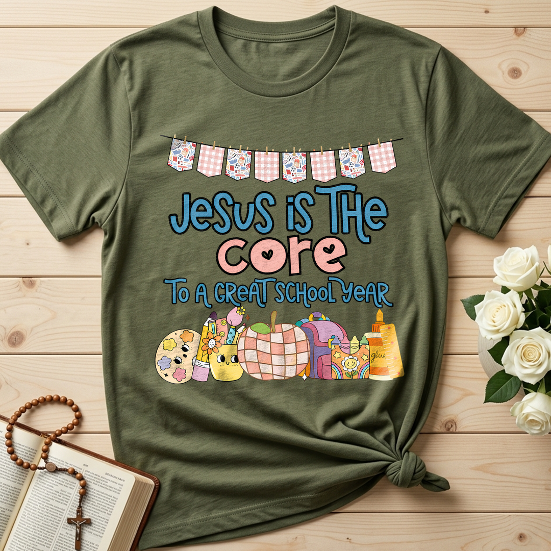 Jesus Is The Core To A Great School Year 01