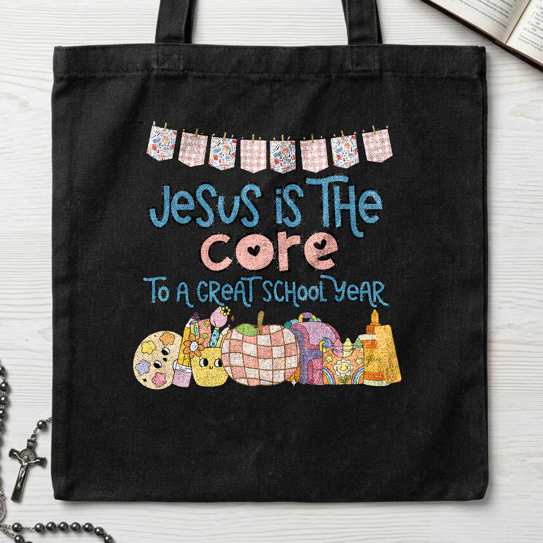 Jesus Is The Core To A Great School Year 01