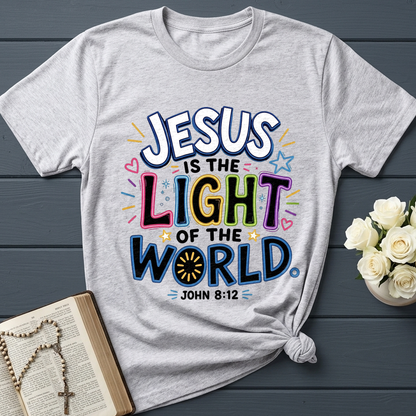 Jesus Is The Light Of The World John 8.12 01