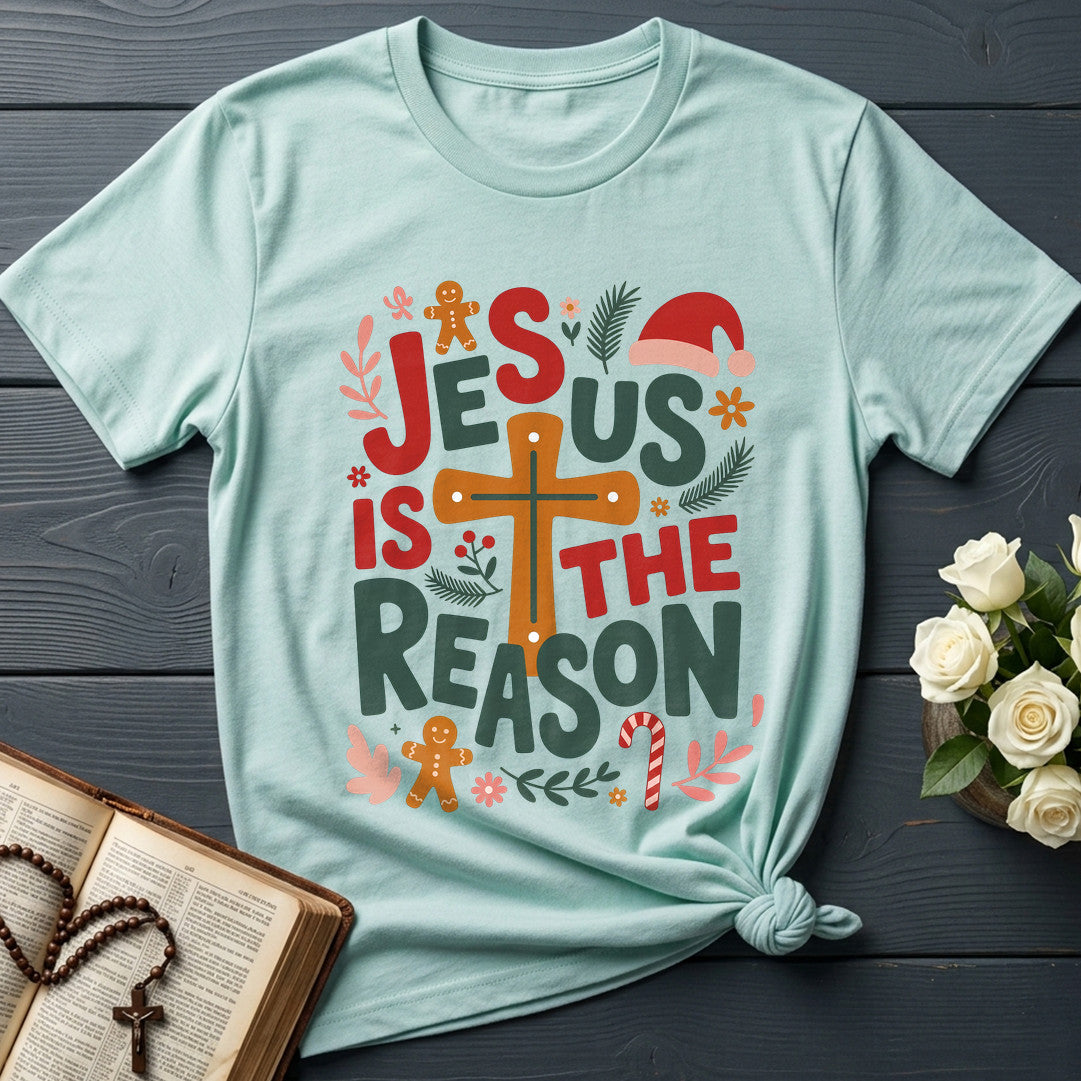 Jesus Is The Reason 08