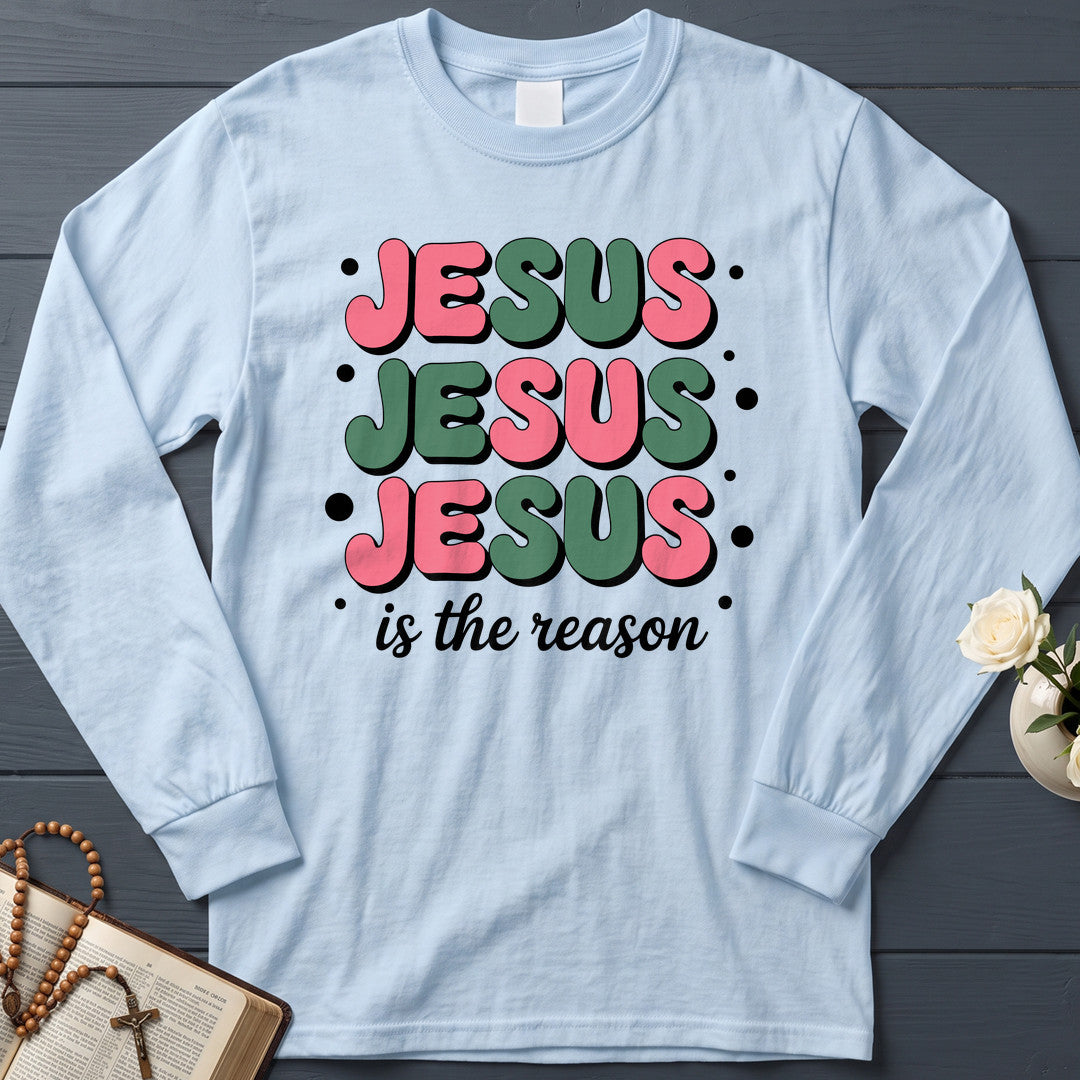 Jesus Is The Reason 09