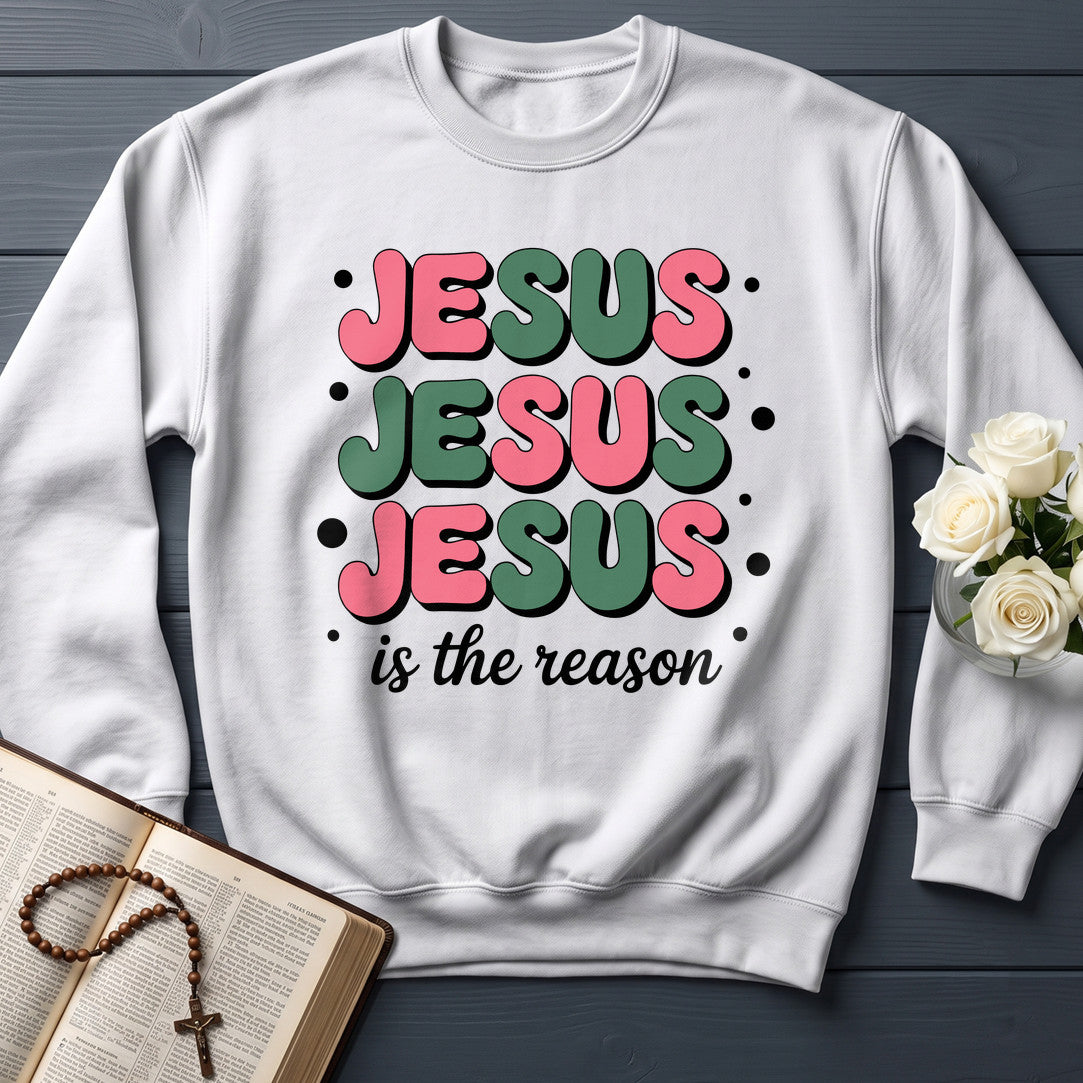 Jesus Is The Reason 09