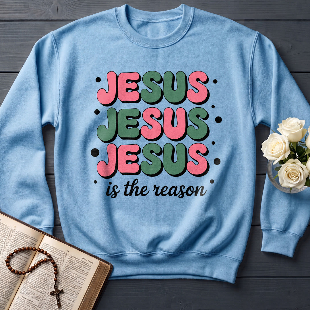 Jesus Is The Reason 09
