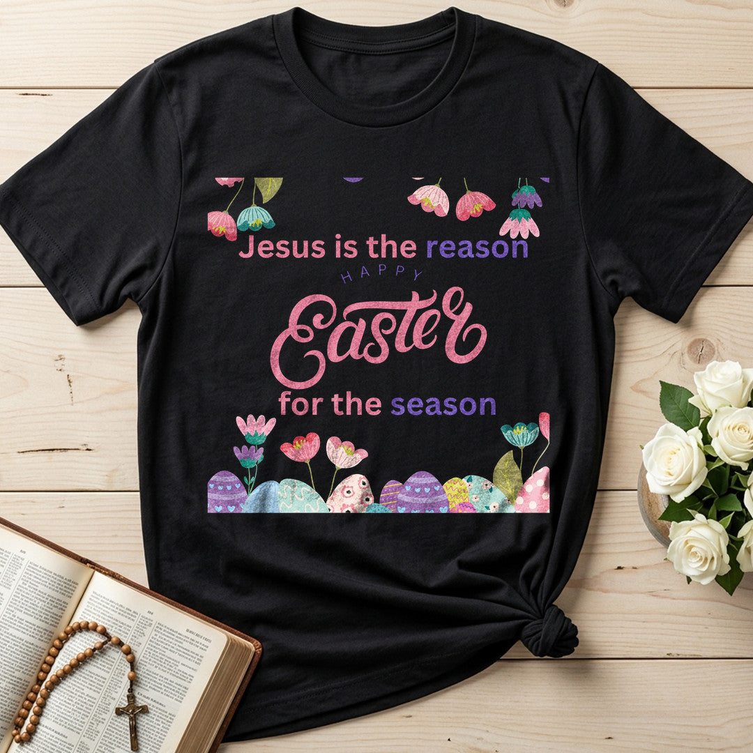 Jesus Is The Reason Happy Easter For The Season 01
