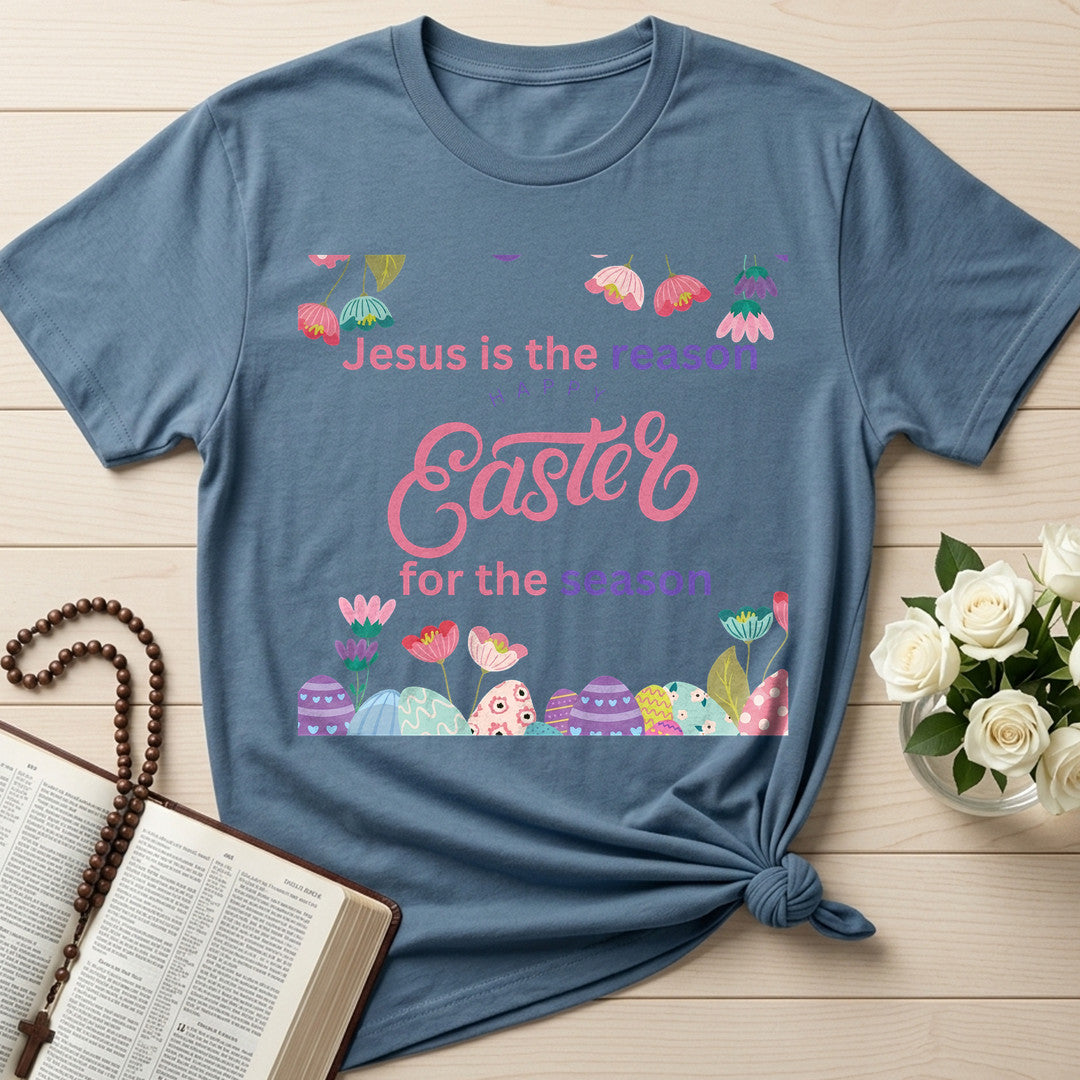 Jesus Is The Reason Happy Easter For The Season 01