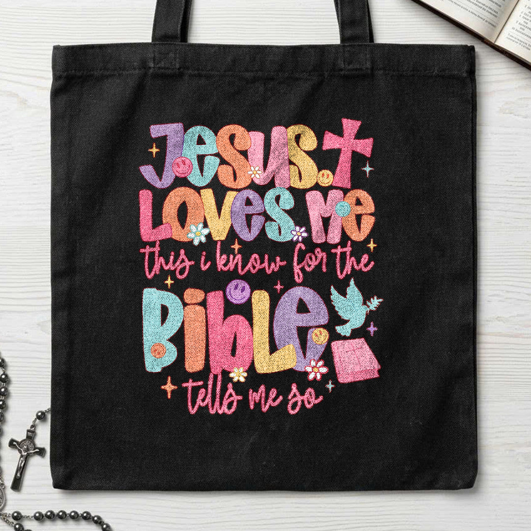 Jesus Loves Me This I Know For The Bible Tells Me So 01