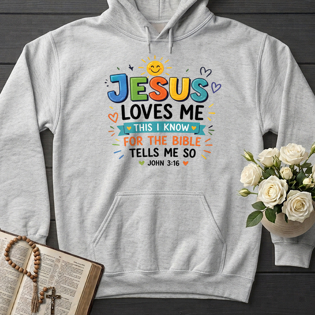 Jesus Loves Me This I Know For The Bible Tells Me So John 3.16 01