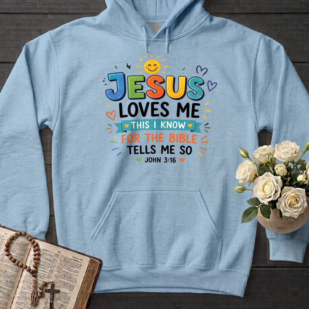 Jesus Loves Me This I Know For The Bible Tells Me So John 3.16 01