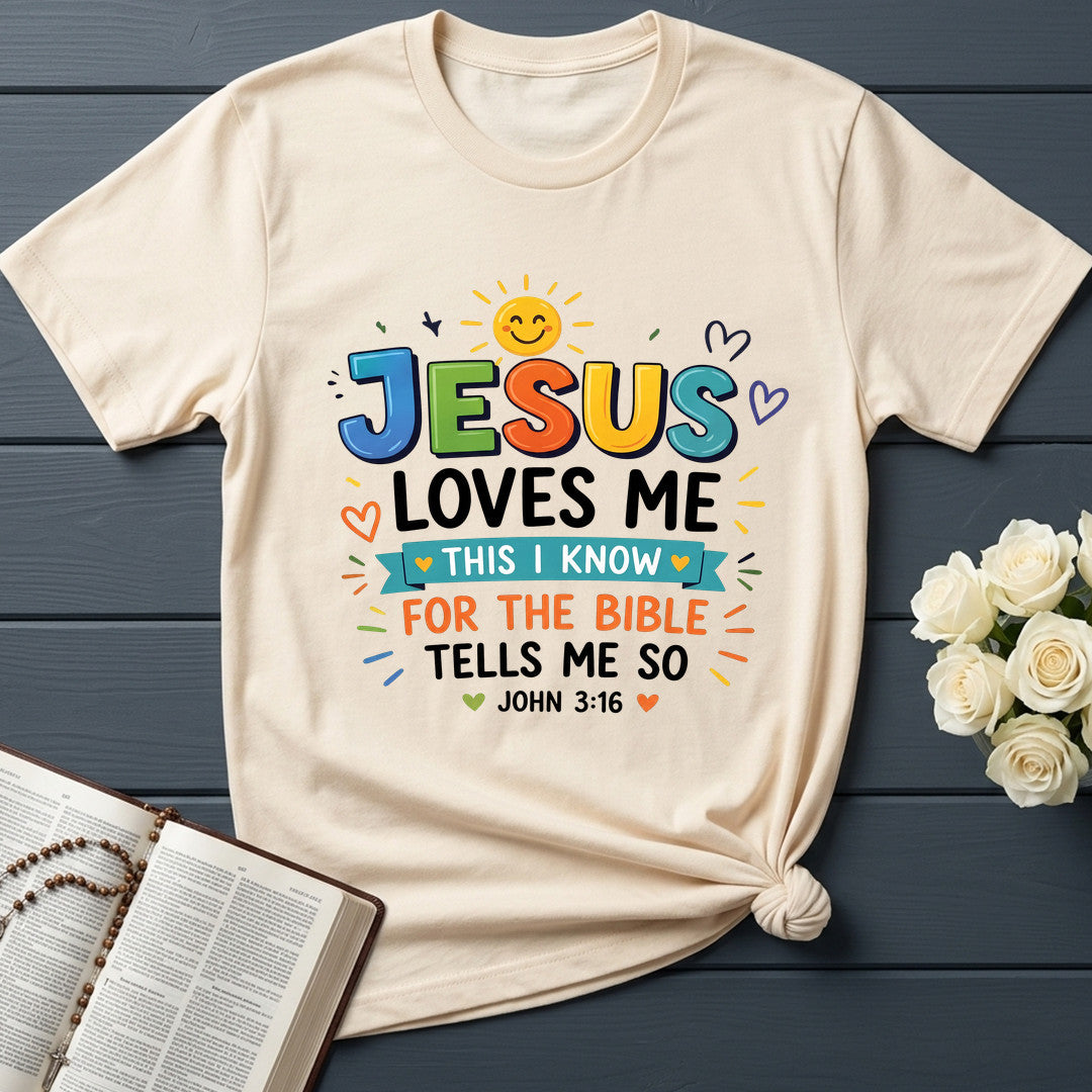 Jesus Loves Me This I Know For The Bible Tells Me So John 3.16 01