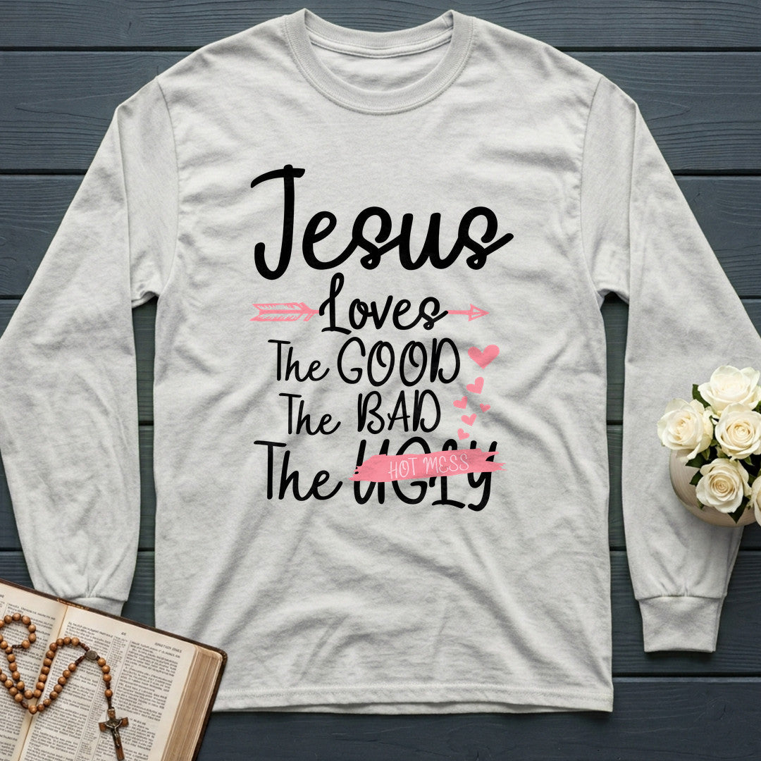 Jesus Loves The Good Bad Ugly 01
