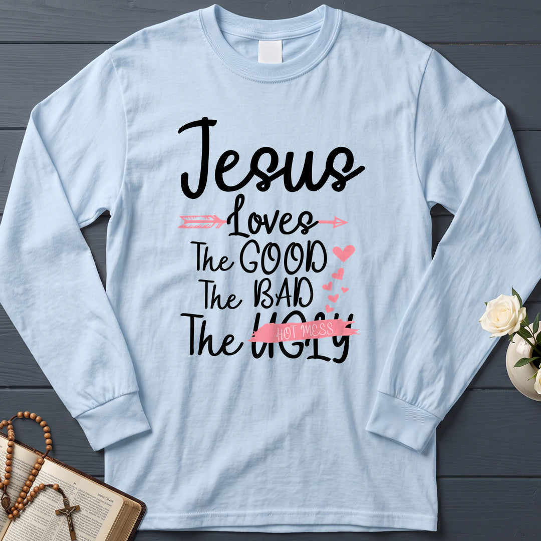Jesus Loves The Good Bad Ugly 01