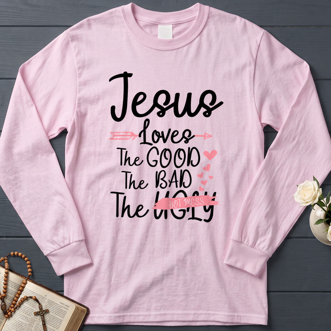 Jesus Loves The Good Bad Ugly 01
