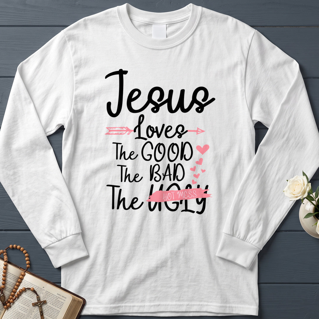 Jesus Loves The Good Bad Ugly 01
