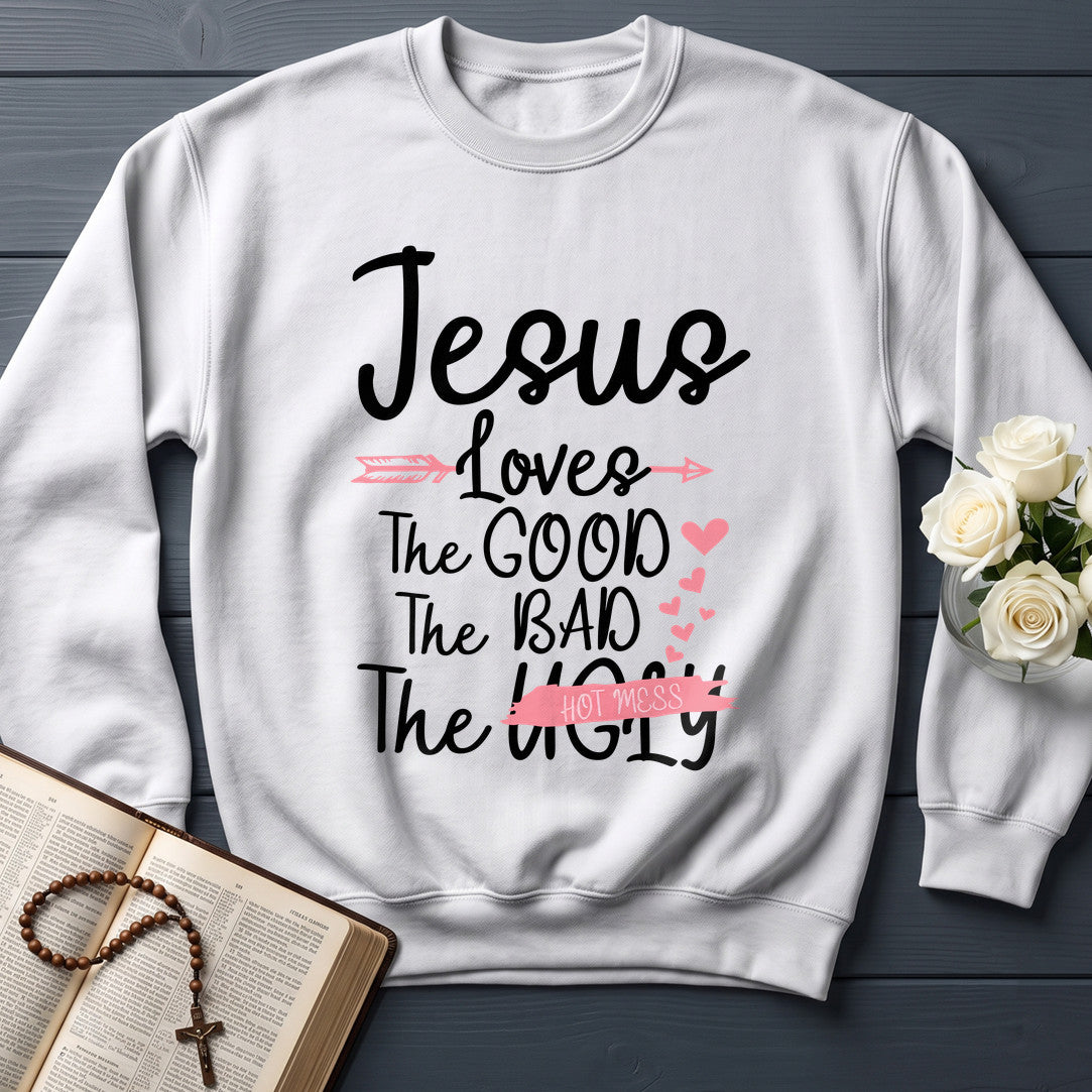 Jesus Loves The Good Bad Ugly 01