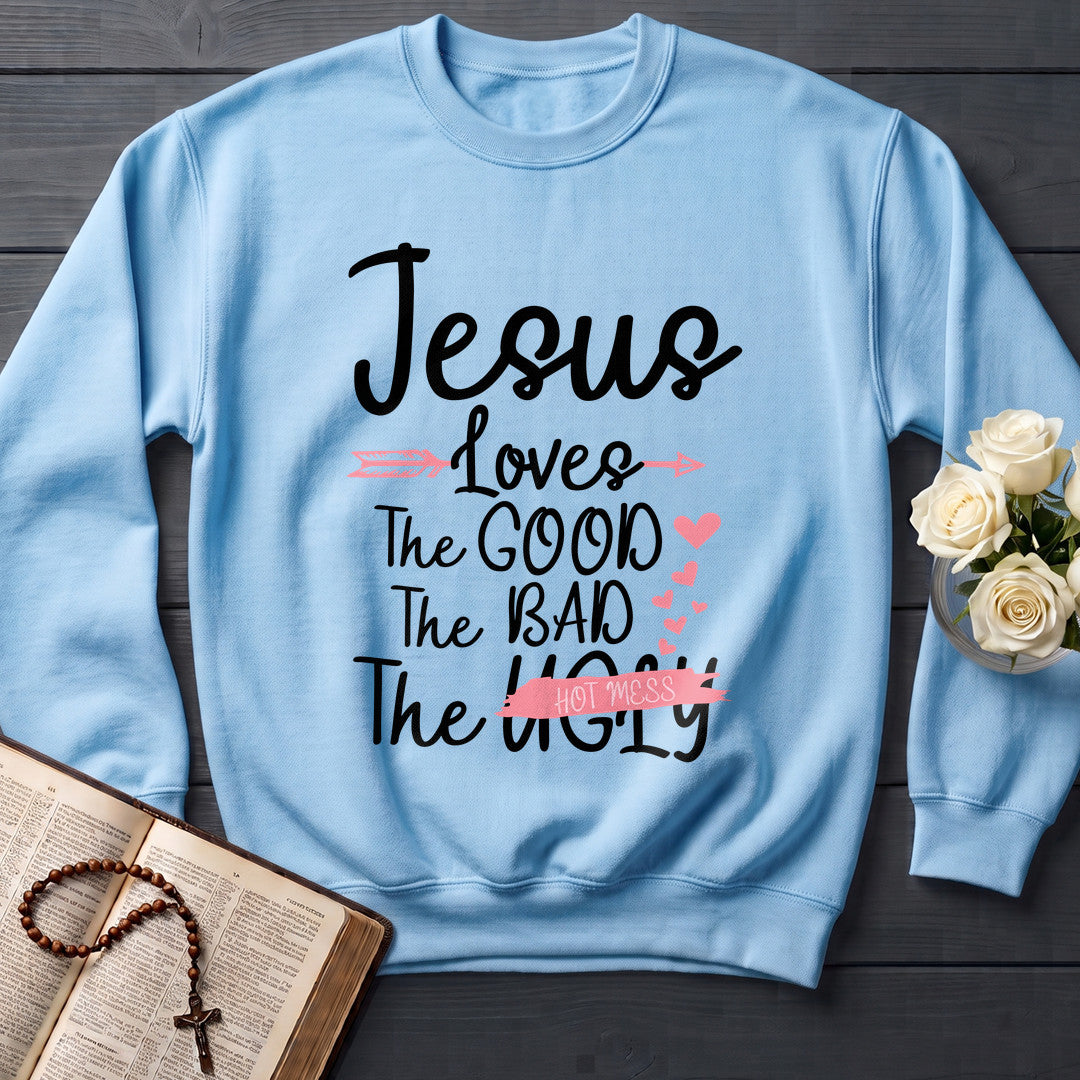 Jesus Loves The Good Bad Ugly 01