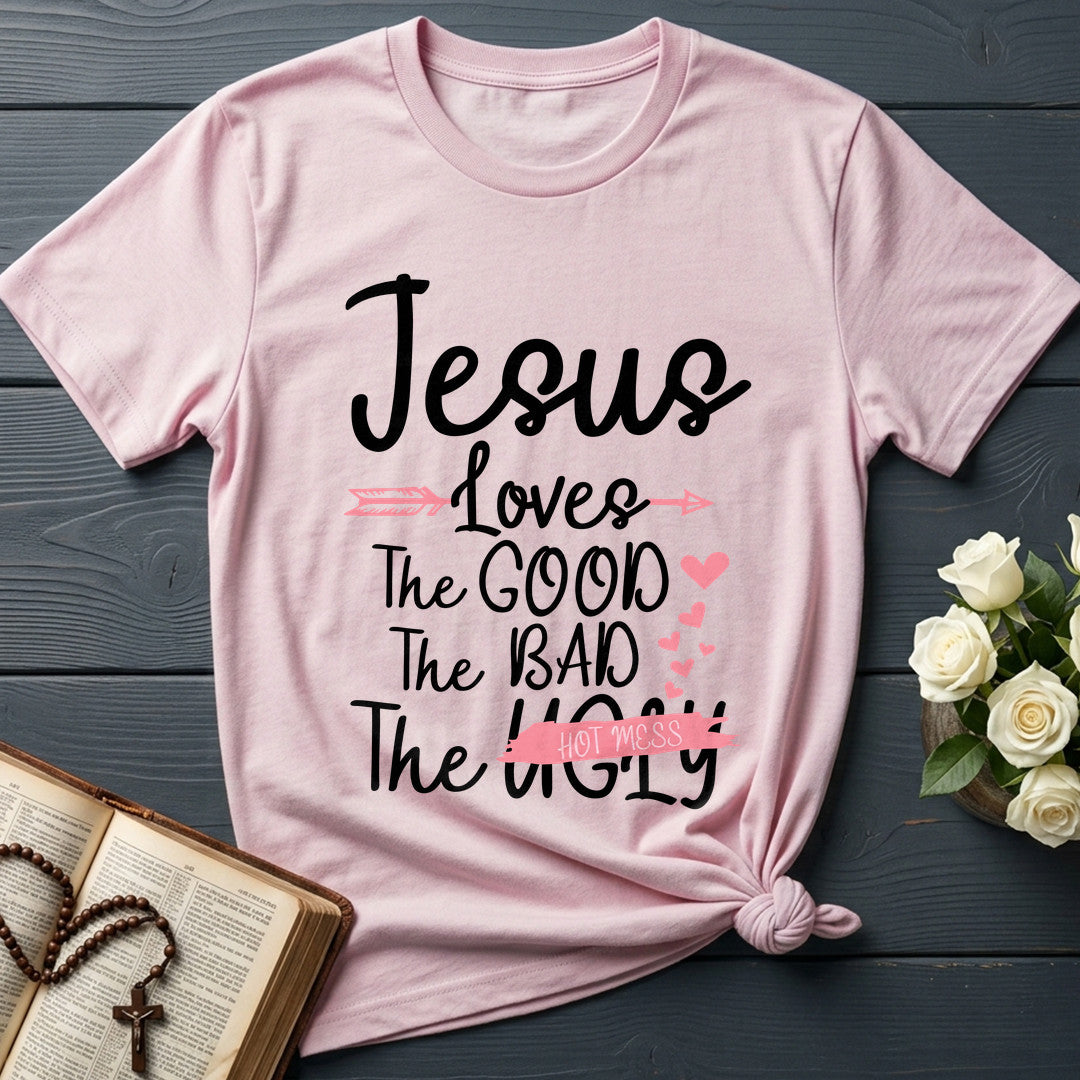 Jesus Loves The Good Bad Ugly 01