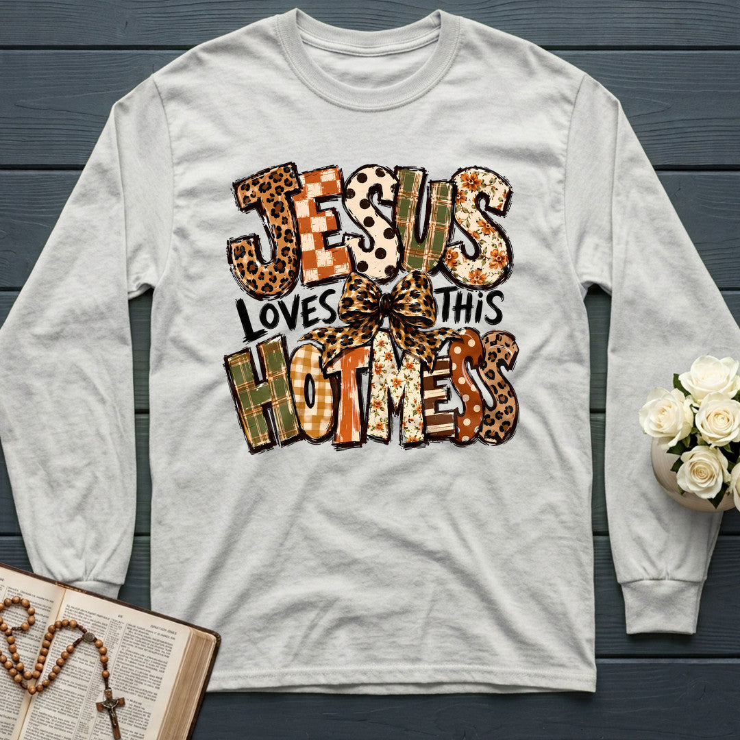 Jesus Loves This Hot Mess 01