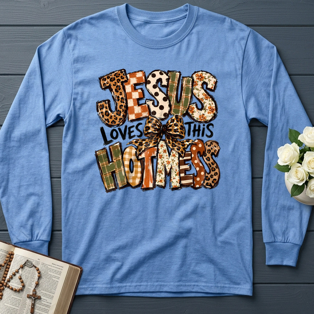 Jesus Loves This Hot Mess 01