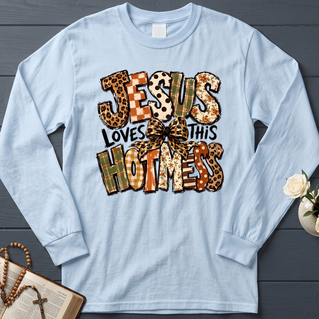 Jesus Loves This Hot Mess 01