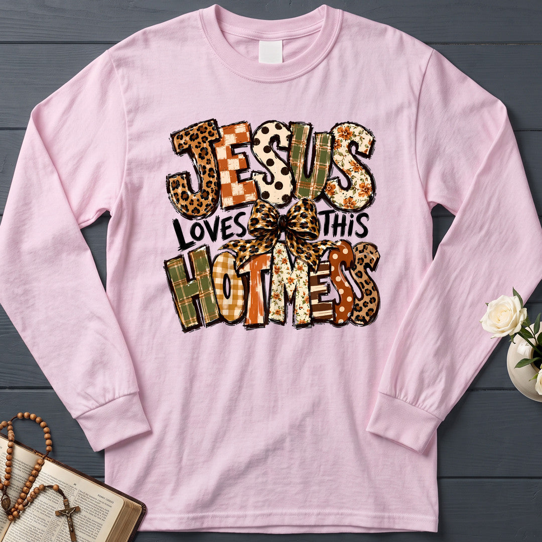 Jesus Loves This Hot Mess 01