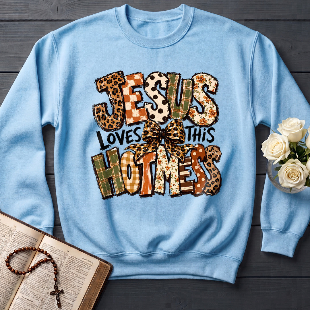 Jesus Loves This Hot Mess 01