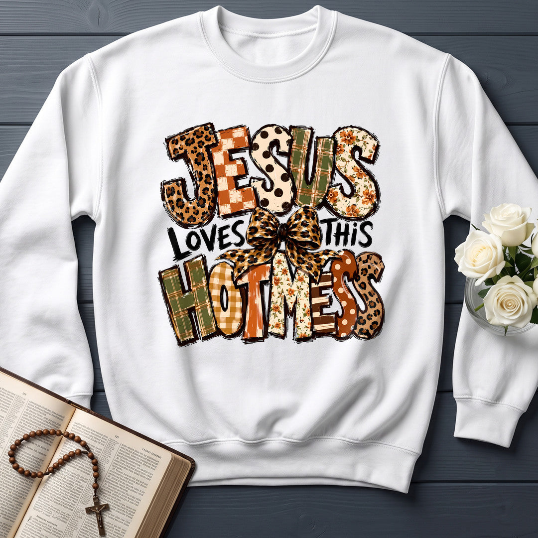 Jesus Loves This Hot Mess 01