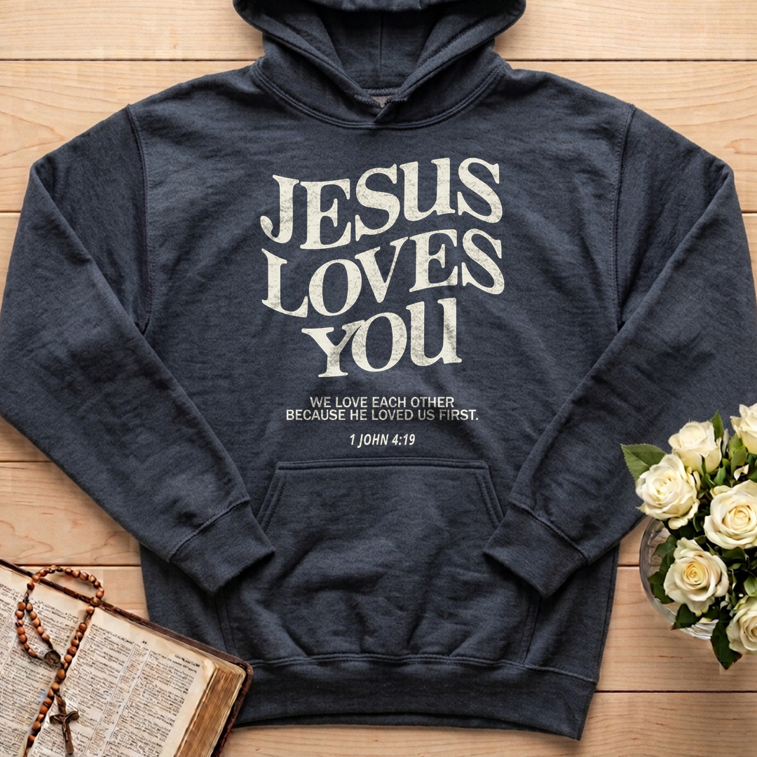 Jesus Loves You 1 John 4.39 01