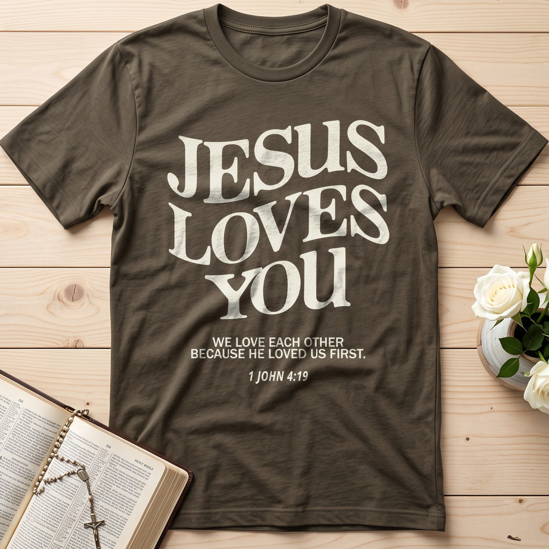 Jesus Loves You 1 John 4.39 01