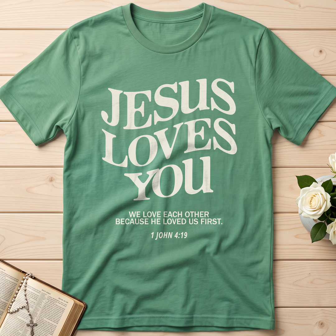 Jesus Loves You 1 John 4.39 01