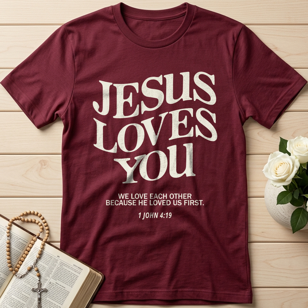 Jesus Loves You 1 John 4.39 01