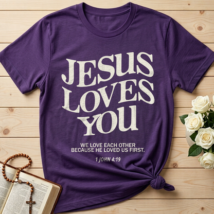 Jesus Loves You 1 John 4.39 01