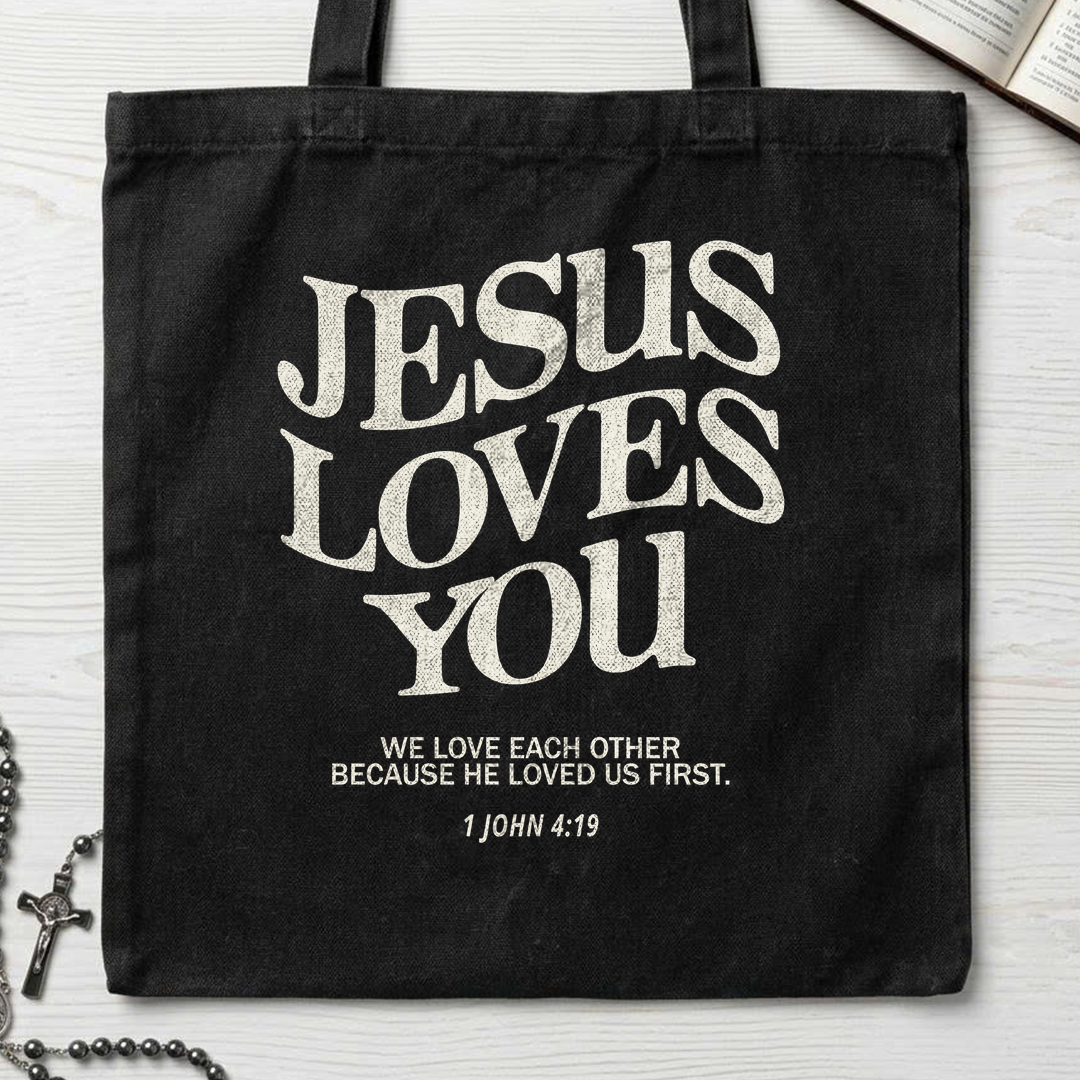 Jesus Loves You 1 John 4.39 01