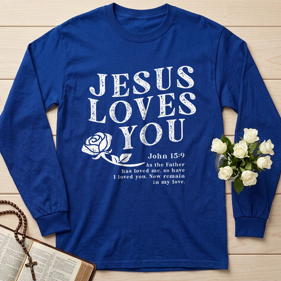 Jesus Loves You John 15.9 01