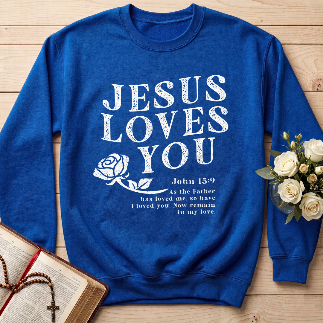 Jesus Loves You John 15.9 01