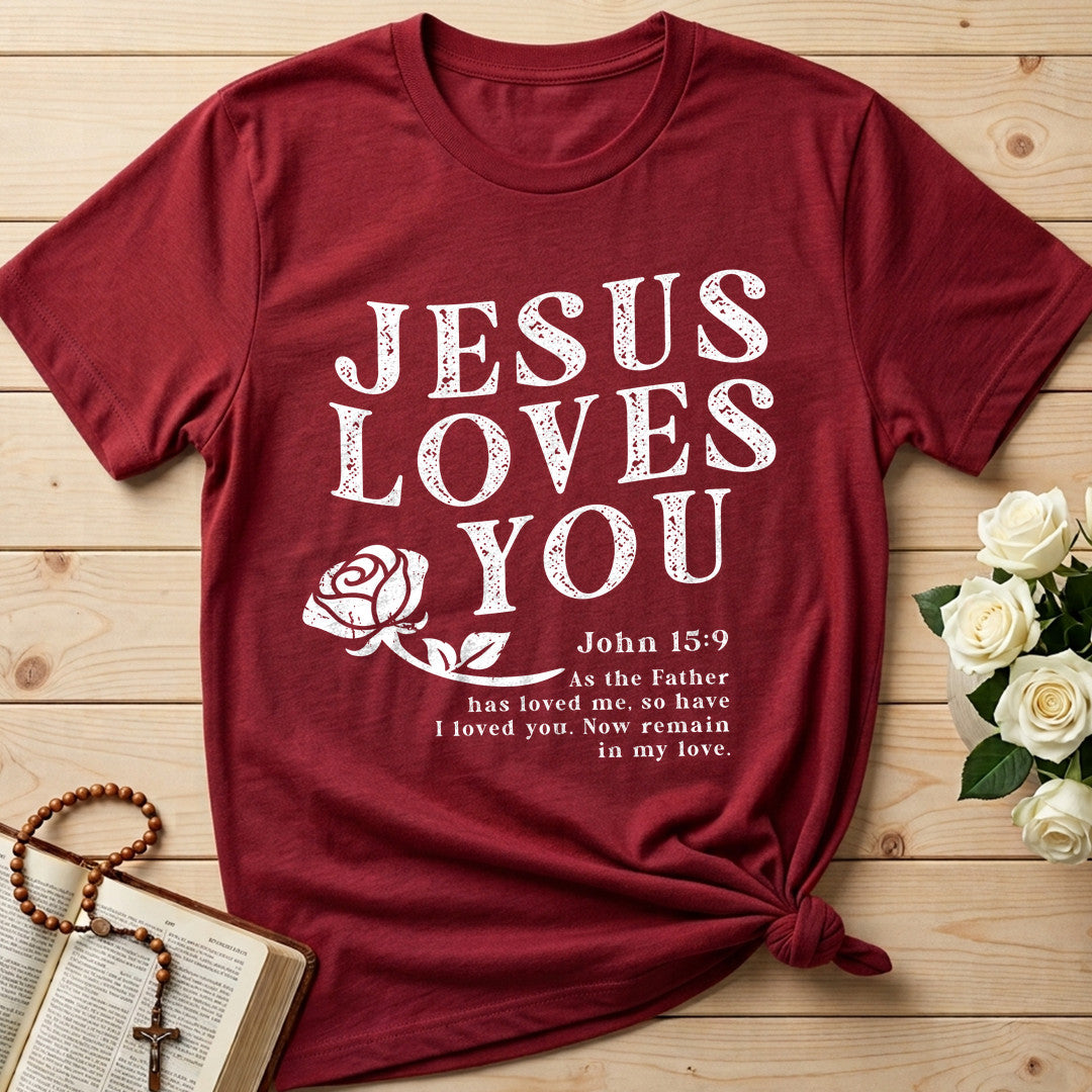 Jesus Loves You John 15.9 01